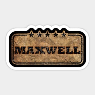 Maxwell Maxwell Sticker